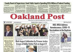 Oakland Post: August 11th – August 17th, 2021