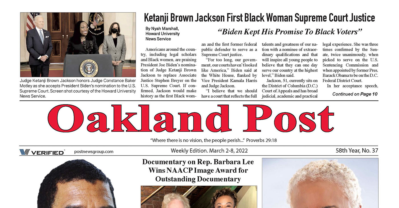 The printed Weekly Edition of the Oakland Post for the week of March 2 - 8, 2022