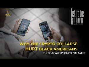 Why the Crypto collapse hurt black Americans