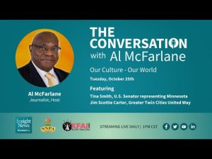 October 25 | Our Culture, Our World | The Conversation with Al McFarlane