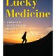 "Lucky Medicine" by Lester W. Thompson