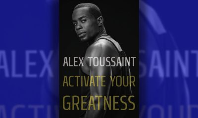 Alex Toussaint describes his journey to success in “Activate Your Greatness.” Courtesy photo.