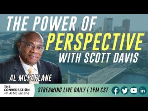 [REBROADCAST] The Power of Perspective with Scott Davis