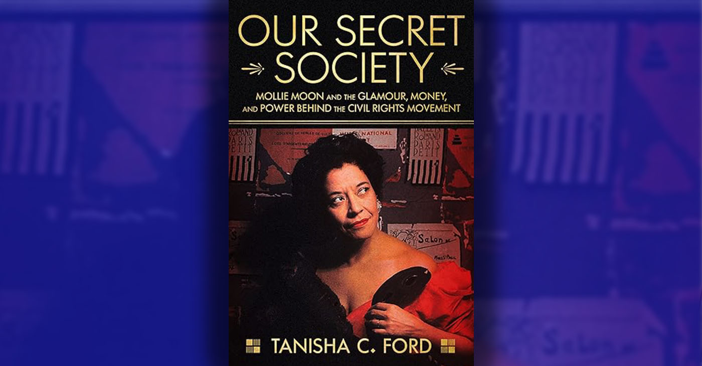 "Our Secret Society" by Tanisha C. Ford