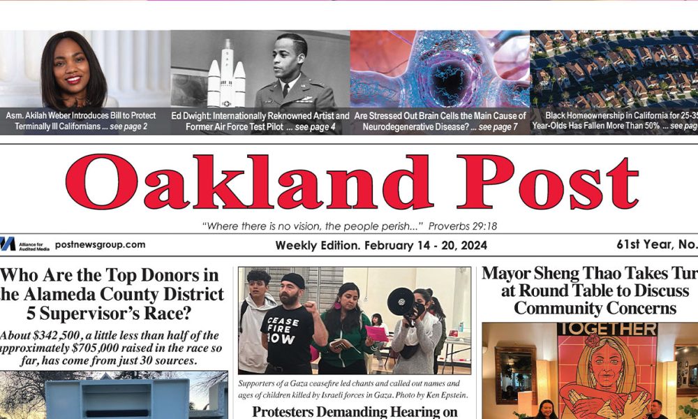 Oakland Post: Week of February 14 – 20, 2024 - Vimarsana News