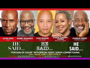 REBROADCAST: “For Skin of Color” w/ Sonya Lowery-Young and Special Guest Charles Reese