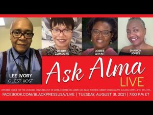 LIVE! — ASK ALMA WITH SPECIAL GUEST HOST LEE IVORY — TUES. 8.31.21 7PM ET