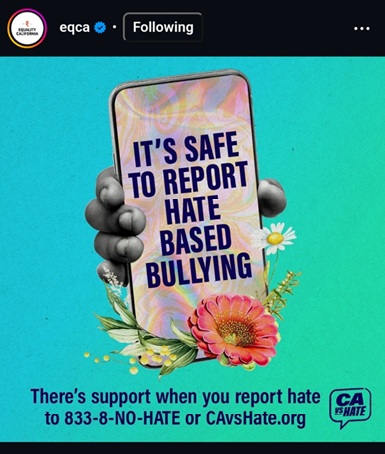 Campaign: EQCA multi-lingual public outreach and education efforts are critical to advancing social justice and creating safer communities for LGBTQ people. Photo courtesy of EQCA 