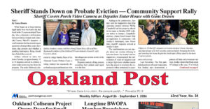 CHECK OUT THE LATEST ISSUE OF THE OAKLAND POST